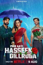 Phir Aayi Hasseen Dillruba Movie